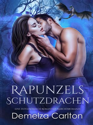 cover image of Rapunzels Schutzdrachen